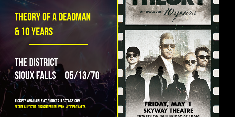 Theory Of A Deadman & 10 Years at The District tickets Theory Of A Deadman & 10 Years at The District