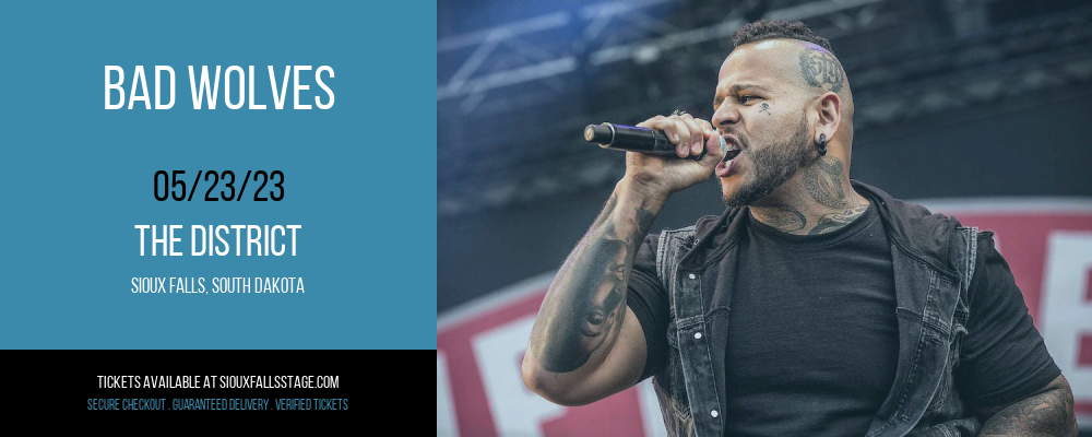 Bad Wolves at The District tickets Bad Wolves at The District