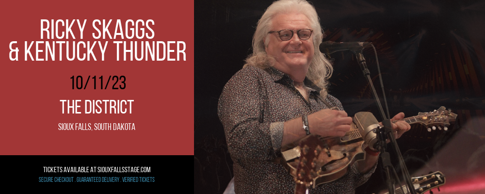 Ricky Skaggs & Kentucky Thunder at The District