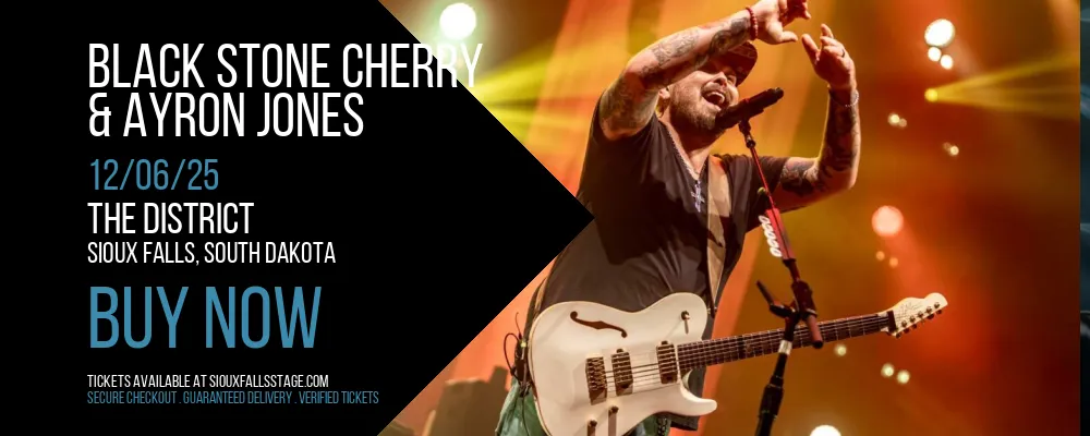 Black Stone Cherry & Ayron Jones at The District